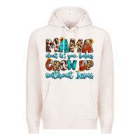 Pale Pink mama dont let your babies grow up without jesus Premium Hoodie - Artiststas