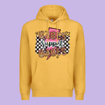Babes Support Babes Premium Hoodie Designed By Artiststas