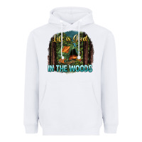 White life is good in the woods Heavyweight Hoodie - NancyCooperArtShop