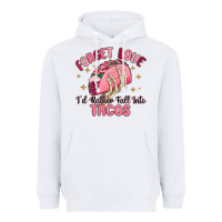 White forget love id rather fall into tacos Heavyweight Hoodie - MaliasSmallBusiness