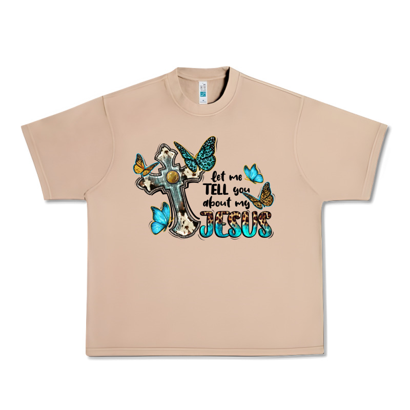 Let Me Tell You About My Jesus Urban Heavy Tee by BarkalooDesign | Teevron