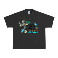 Pigment Black let me tell you about my jesus Urban Heavy Tee - BarkalooDesign