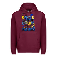 Burgundy my uncle is down right awesome Premium Hoodie - Artiststas