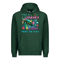Sports Green everyone's journey is different trust the flow Premium Hoodie - Artiststas