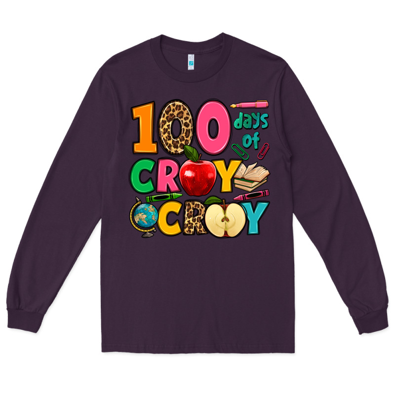 100 Days Of Cray Cray Long Sleeve Tee by Jasminsmagicworld | Teevron
