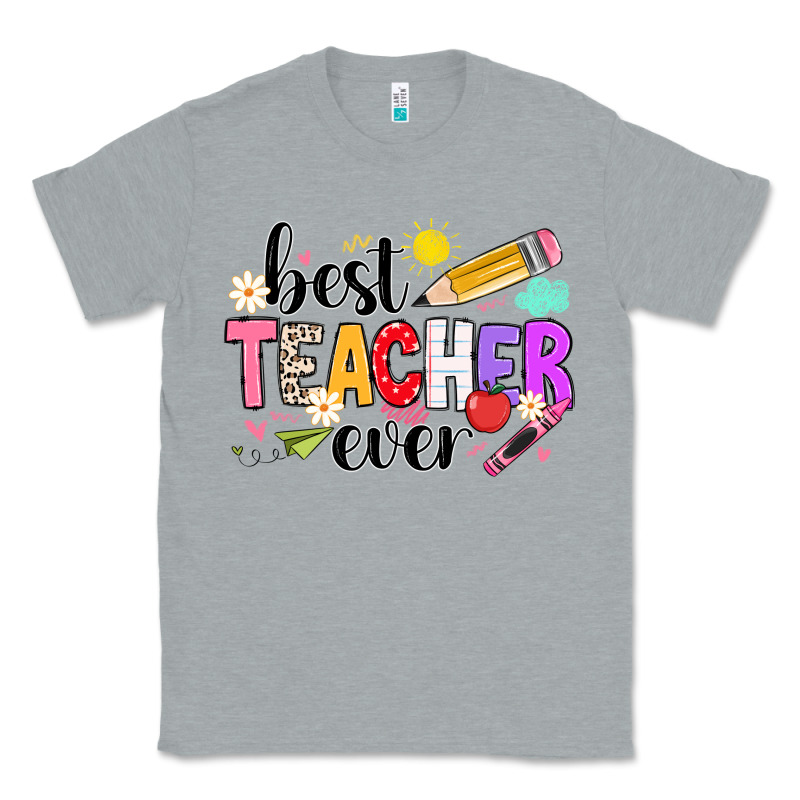 Ibest Teacher Ever Classic Tee by CowhideDigitalArt | Teevron