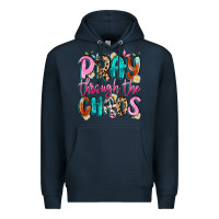 Navy pray through the chaos Premium Hoodie - Artiststas