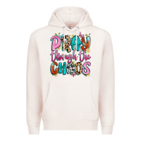 Pale Pink pray through the chaos Premium Hoodie - Artiststas