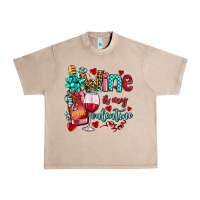 French Oak wine is my valentine olivia Urban Heavy Tee - OliviaCreatesArt