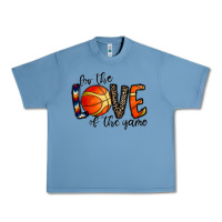 For The Love Of The Game Basketball Urban Heavy Tee | Teevron