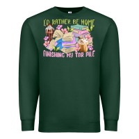 Sports Green id rather be home finishing my tbr pile Premium Sweatshirt - MaliasSmallBusiness