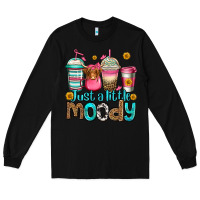 Black just a little moody coffee cups Long Sleeve Tee - Jasminsmagicworld
