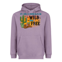 Lavender if i was a cowgirl i d be wild and free Heavyweight Hoodie - MaliasSmallBusiness