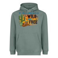 Sage if i was a cowgirl i d be wild and free Heavyweight Hoodie - MaliasSmallBusiness