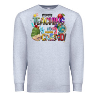 Heather Grey teaching is my cardio Premium Sweatshirt - NancyCooperArtShop