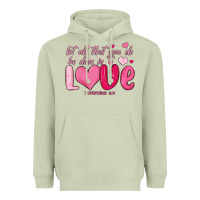 Matcha let all that you do be done in love Heavyweight Hoodie - MaliasSmallBusiness