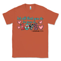 Copper let all that you do be done in love Classic Tee - JahusDesignShop