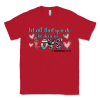 Red let all that you do be done in love Classic Tee - JahusDesignShop