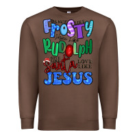 Chestnut dance like frosty shine like rudolph Premium Sweatshirt - MaliasSmallBusiness