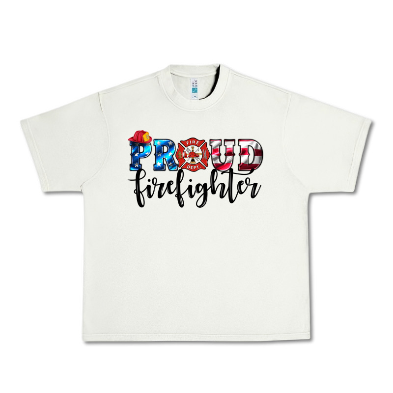 Proud Firefighter Urban Heavy Tee by HRA Design Shop | Teevron