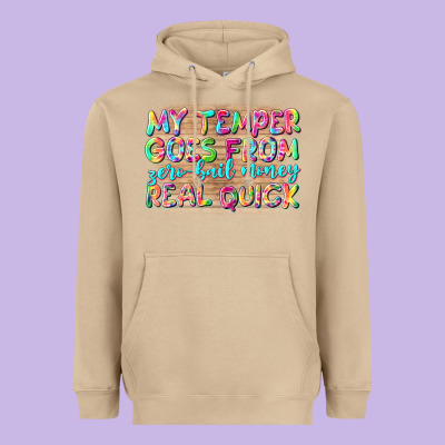 My Temper Goes From Zerobail Money Real Quick Heavyweight Hoodie Designed By Nancycooperartshop