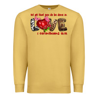 Antique Gold let all that you do be done in love i corinthians Premium Sweatshirt - NancyCooperArtShop