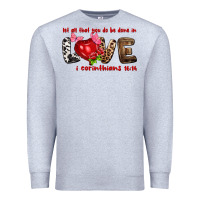 Let All That You Do Be Done In Love I Corinthians Premium Sweatshirt | Teevron