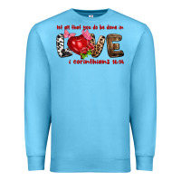 Ocean Blue let all that you do be done in love i corinthians Premium Sweatshirt - NancyCooperArtShop
