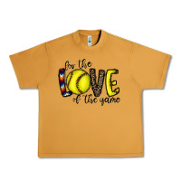 For The Love Of The Game Softball Urban Heavy Tee | Teevron