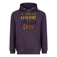 Plum good lord willing and the creek dont rise Heavyweight Hoodie - MaliasSmallBusiness