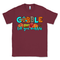 Burgundy gobble till you wobble Classic Tee - AdoDesignShop