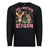 Black fill the freezer season Premium Sweatshirt - MaliasSmallBusiness