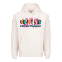 Pale Pink unafraid i know who holds tomorrow Premium Hoodie - Artiststas