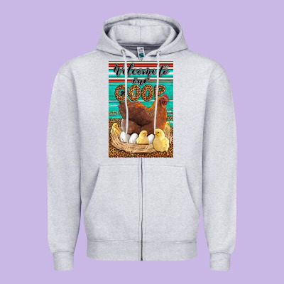 Western Welcome To Our Coop Zipper Hoodie Designed By Lillyallendesigns