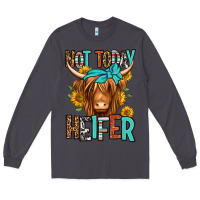 Smoke not today heifer long haired cow Long Sleeve Tee - Jasminsmagicworld