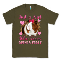 Army Green Just A Girl Love Who Loves Guinea Pigs Classic Tee - Artiststas