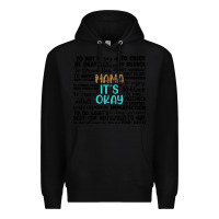 Black mama it s okay Premium Hoodie - Artiststas