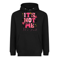 Black it's not me it's you Heavyweight Hoodie - MaliasSmallBusiness