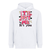 White it's not me it's you Heavyweight Hoodie - MaliasSmallBusiness