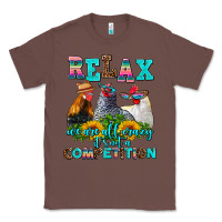 Chestnut relax we are all crazy  competition Classic Tee - AdoDesignShop