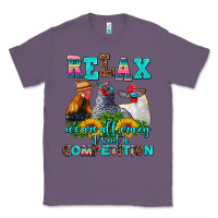 Lavender relax we are all crazy  competition Classic Tee - AdoDesignShop