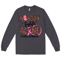 Smoke nobody fights alone #tacklecancer Long Sleeve Tee - JahusDesignShop