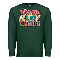 Sports Green teaching is my cardio Premium Sweatshirt - NancyCooperArtShop