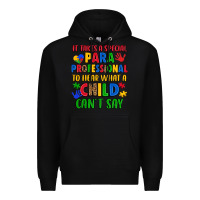 Black it takes a special paraprofessional to hear what a Premium Hoodie - Artiststas