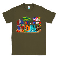 Army Green it's in my dna Classic Tee - AdoDesignShop