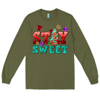 Army Green stay sweet Long Sleeve Tee - AdoDesignShop