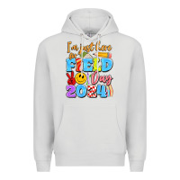 Dove Grey im just here for field day 2024 Premium Hoodie - Artiststas