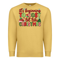 Antique Gold it's beginning to cost a lot like christmas Premium Sweatshirt - MaliasSmallBusiness