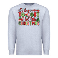 Heather Grey it's beginning to cost a lot like christmas Premium Sweatshirt - MaliasSmallBusiness