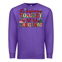 Purple it's beginning to cost a lot like christmas Premium Sweatshirt - MaliasSmallBusiness